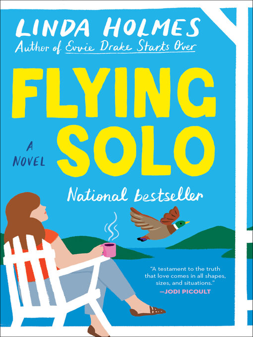 Title details for Flying Solo by Linda Holmes - Wait list